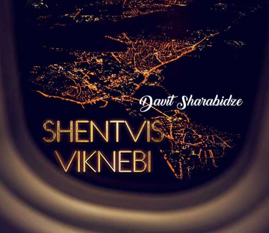 Davit Sharabidze знакомит слушателей с новинкой - «Shentvis viknebi»!