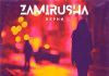 Zamirusha. «Верни»