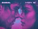 DANIAL, Mon EI. «А ты и не любила (Remix)»